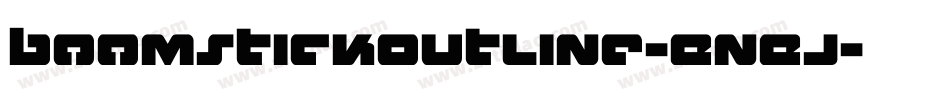 BoomstickOutline-EnEj字体转换