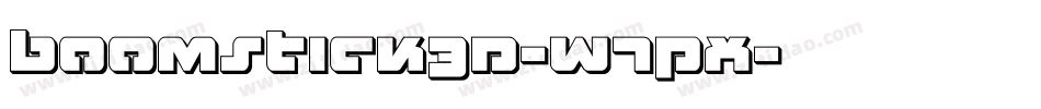 Boomstick3D-w7Px字体转换