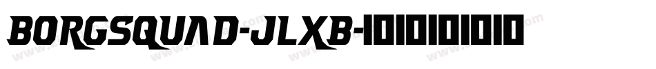 Borgsquad-JLxB字体转换