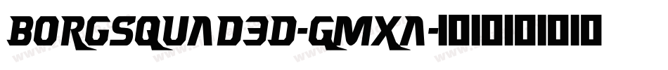 Borgsquad3D-Gmxa字体转换
