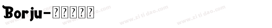 Borju字体转换