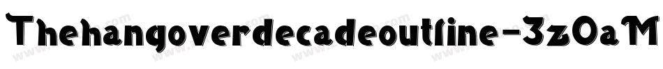 Thehangoverdecadeoutline-3zOaM字体转换