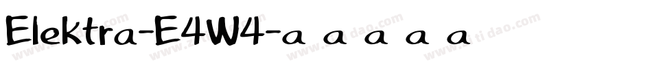 Elektra-E4W4字体转换