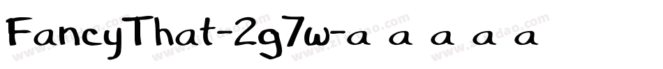 FancyThat-2g7w字体转换