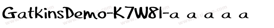 GatkinsDemo-K7W8l字体转换