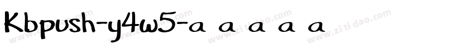 Kbpush-y4w5字体转换 Kbpush-y4w5字体转换