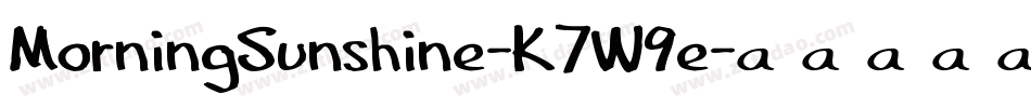 MorningSunshine-K7W9e字体转换