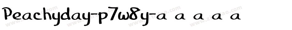 Peachyday-p7w8y字体转换 Peachyday-p7w8y字体转换