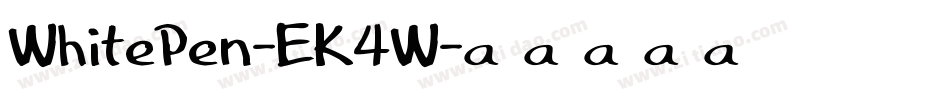 WhitePen-EK4W字体转换