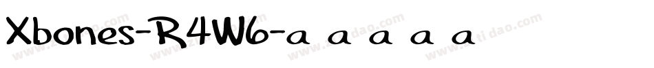 Xbones-R4W6字体转换