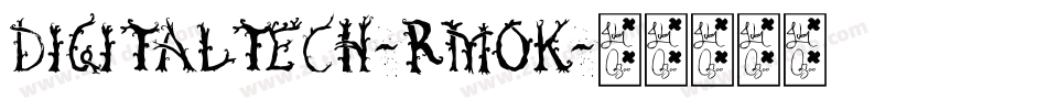 Digitaltech-rm0K字体转换