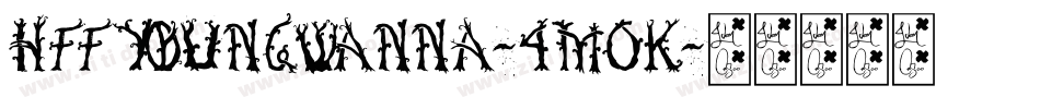 HffYoungWanna-4m0K字体转换