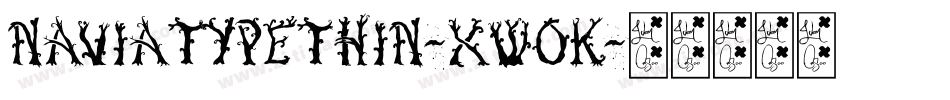 NaviaTypeThin-xw0K字体转换