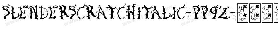 SlenderscratchItalic-pP9Z字体转换