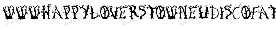 WwwhappyloverstowneuDiscoFat-dn0K字体转换