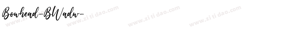 Bowhead-BWadw字体转换