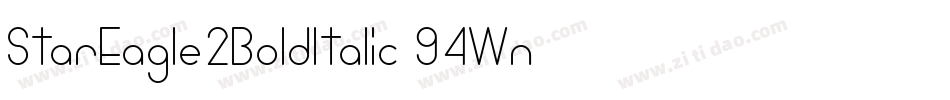 StarEagle2BoldItalic-94Wn字体转换