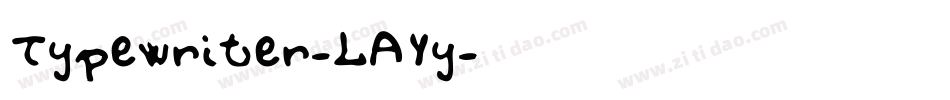 Typewriter-LAYy字体转换