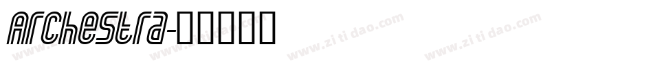 Archestra字体转换