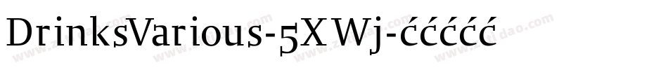 DrinksVarious-5XWj字体转换