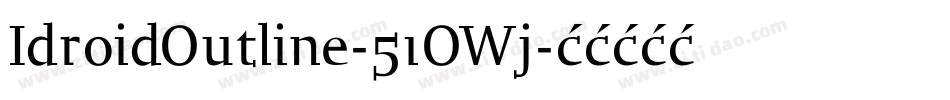 IdroidOutline-51OWj字体转换