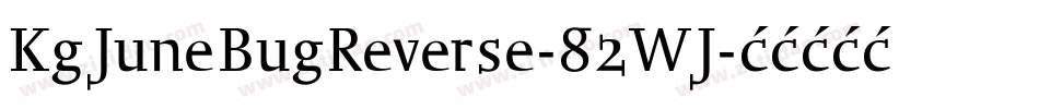 KgJuneBugReverse-82WJ字体转换