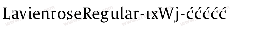 LavienroseRegular-1xWj字体转换