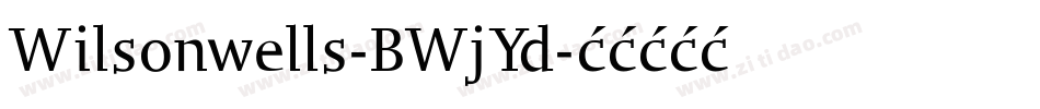 Wilsonwells-BWjYd字体转换