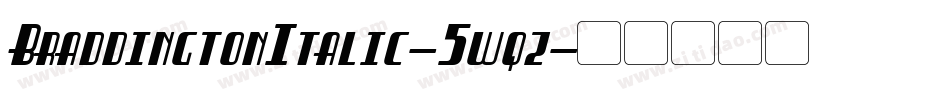 BraddingtonItalic-5wqz字体转换