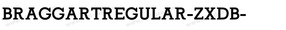 BraggartRegular-ZXdB字体转换