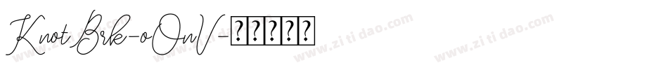KnotBrk-oOnV字体转换