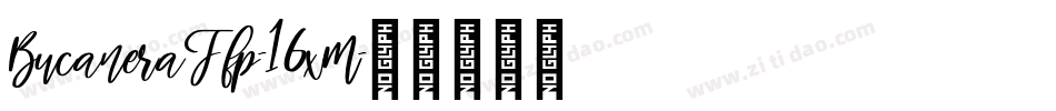BucaneraFfp-16xM字体转换