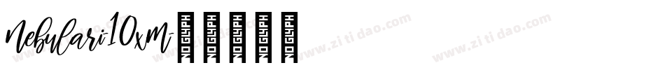 Nebulari-10xM字体转换