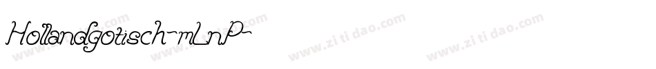 Hollandgotisch-mLnP字体转换