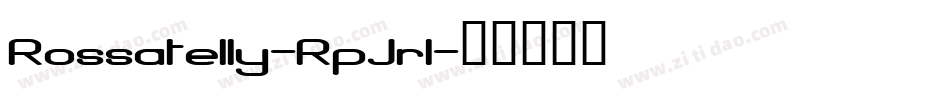 Rossatelly-RpJrl字体转换