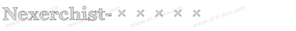 Nexerchist字体转换