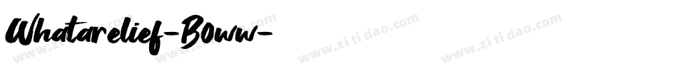Whatarelief-B0ww字体转换