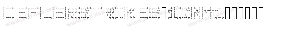 DealerStrikes-1GnYj字体转换