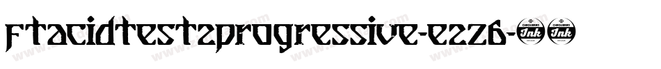 FtAcidtest2Progressive-e2Z6字体转换
