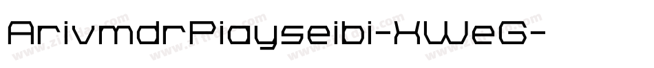 ArivmdrPiayseibi-XWeG字体转换