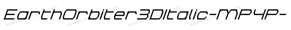 EarthOrbiter3DItalic-MP4P字体转换
