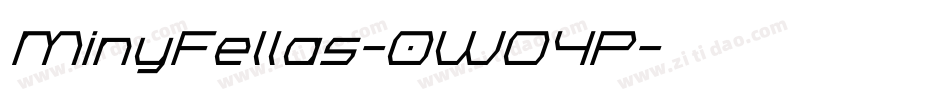 MinyFellas-0WO4P字体转换