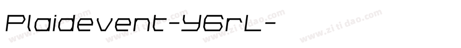 Plaidevent-Y6rL字体转换