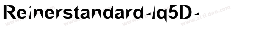 Reinerstandard-lq5D字体转换