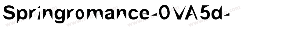 Springromance-OVA5d字体转换 Springromance-OVA5d字体转换