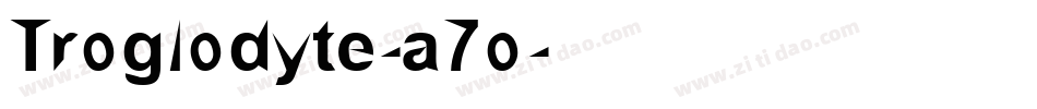 Troglodyte-a7o字体转换