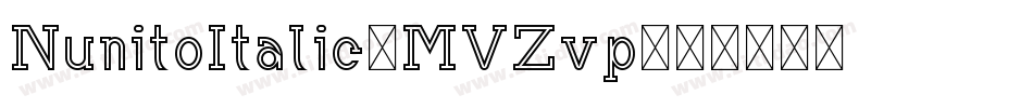 NunitoItalic-MVZvp字体转换