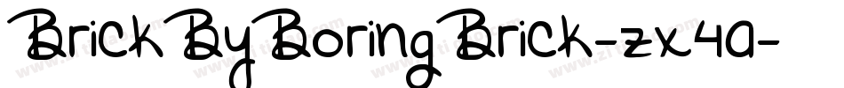 BrickByBoringBrick-zx4a字体转换