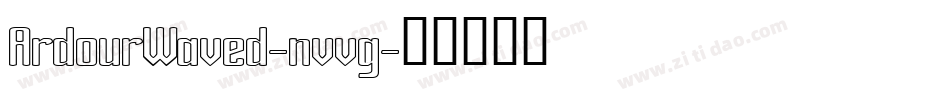 ArdourWaved-nvvg字体转换