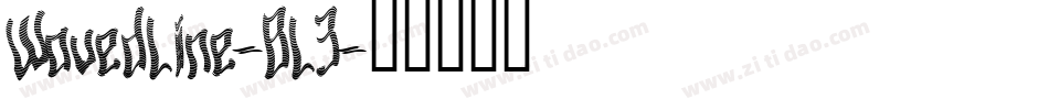 WavedLine-BL3字体转换